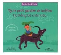 Ty, le petit gardien de buffles Tý, thàng bé chan trâu - À partir de 6 ans - Chi Lan Do-Lam - L'harmattan - broché - Roman