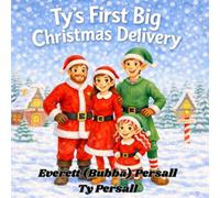 Ty’s First Big Christmas Delivery: Santas son gets to deliver the christmas presents