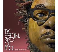 Ty – Special Kind of Fool – Import