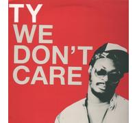 Ty - We Don't Care [Import]