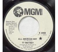TY WHITNEY - all american boy / there goes my everything 45 rpm single