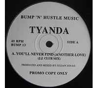 Tyanda - Tyanda - You'll Never Find (Another Love) - [12"]