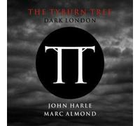 Tyburn Tree,The (Harle,John/Almond,Marc)-Dark Lond