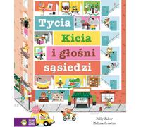 Tycia Kicia et les voisins bruyants Polly Faber (Buch auf Polnisch)