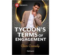Tycoon's Terms of Engagement - Clare Connelly - Harlequin Presents - ebook (ePub) - Livre