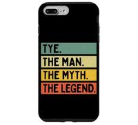 Tye The Man The Myth The Legend Citation personnalisée Amusante Coque pour iPhone 7 Plus/8 Plus