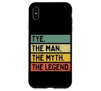Tye The Man The Myth The Legend Citation personnalisée Amusante Coque pour iPhone XS Max