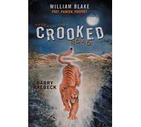Tyger On The Crooked Road