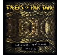Tygers Of Pan Tang - Hellbound Spellbound '81