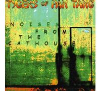 Tygers of Pan Tang - Noises from The Cathouse [Import]