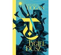 Tygiel dusz Hierarchia Magii Tom 1 - Mitchell Hogan (littérature, fantasy en polonais)