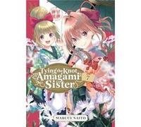 Tying the Knot with an Amagami Sister 7 - Marcey Naito - Kodansha America Inc - Livre en Anglais - Paperback Marcey NaitoMarcey Naito (Auteur)