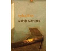 Tyka Ero - Izabela Iwańczuk (Buch auf Polnisch)