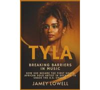 TYLA: Breaking Barriers in Music: How She Became the First South African Solo Artist in Decades to Crack the U.S. Charts