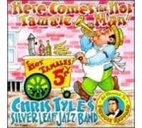 Tyle, Chris - Here Comes The Hot Tamale Man