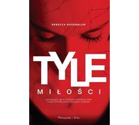 Tyle miłości - Rebecca Rosenblum (livre en polonais)