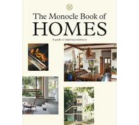 Tyler Brûlé The Monocle Book of Homes (Relié)