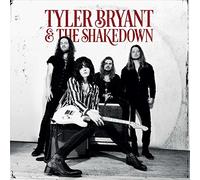 Tyler Bryant & The Shakedown Inclus un poster et un coupon MP3