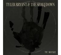 Tyler Bryant & the Shake - Wayside
