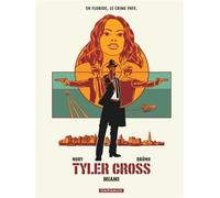 Tyler Cross - Tome 3 - Miami - Brüno - Dargaud - cartonné - Bande dessinée