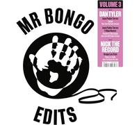 Tyler, Dan & Nick the Record - Mr Bongo Edits Vol.3