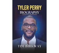 Tyler Perry Biography: The Inspirational and Empowering Entertainment Legacy of a Hollywood Mogul - Madea’s Creator