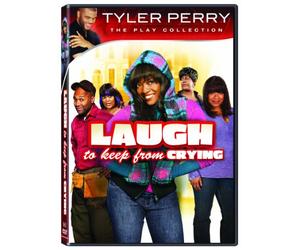 Tyler Perry: Laugh to Keep from Crying