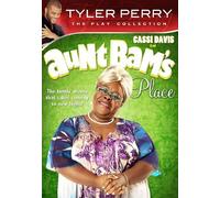 Tyler Perry's Aunt Bam's Place (The Play)
