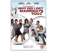 Tyler Perry's Why Did I Get Married Too? [Import Anglais] (Import)