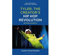 Tyler, The Creator's Hip Hop Revolution: Transmedia Journeys Beyond Gangsta