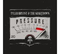 TYLER & THE SHAKEDOWN BRYANT - PRESSURE CD NEUF