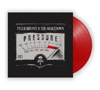 TYLER & THE SHAKEDOWN BRYANT - PRESSURE (SOLID RED VINYL) VINYL LP NEUF