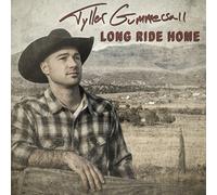 Tyller Gummersall - Long Ride Home