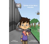 Tyméo et les deux mondes