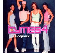 Tymes 4 - Bodyrock [Import]