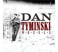 Tyminski, Dan - Wheels