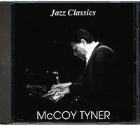 Tyner, Mccoy - Jazz Classics