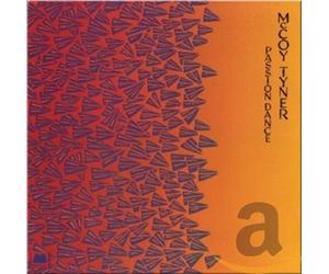 Tyner, Mccoy - Passion Dance [Import]