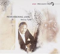 Tyner, Mccoy - Remembering John