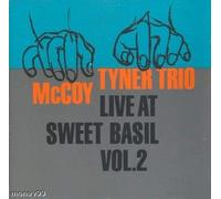 Tyner Trio, Mccoy - Live at Sweet Basil 2 (UK Import)