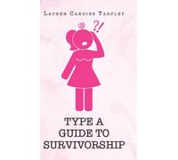 Type A Guide To Survivorship