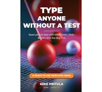 Type Anyone Without a Test: A Recruiter's Field Guide to Reading People with MBTI, DISC, PAEI, Belbin, and the Big Five