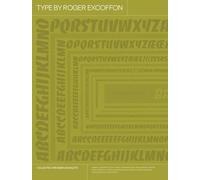 Type by Roger Excoffon /anglais