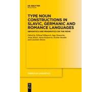 Type Noun Constructions In Slavic, Germanic And Romance Languages