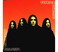 Type O Negative - Love You to Death