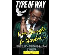 “Type of Way: From Struggle to Stardom - The Rich Homie Quan Story”:: "From Hustle to Hits: The Untold Journey of Rich Homie Quan"