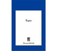 Typee Typee Melville, Herman (Auteur)