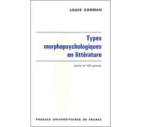 Types morphopsychologiques en littérature Louis Corman (Auteur)