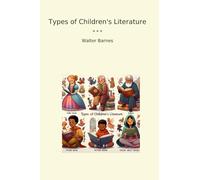 Types of Children's Literature (Classic Books)