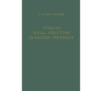 Types Of Social Structure In Eastern Indonesia
